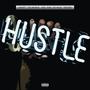 Hustle (feat. Jae murda, Joel June, BZ HAZE & TrickBo) [Explicit]