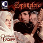 Chamber Music (Baroque) - SANZ, G. / CASTRO, F.J. de / HUETE, D.F. de / ORTIZ, D. / FALCONIERI, A. (Espanoleta) [Chatham Baroque]