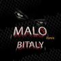 MALO (feat. TR3S PALACIOS & MR.B)