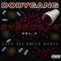 Series of Overdose Vol. 3: Love, ***, ****s, Money (Deluxe) [Explicit]