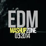 EDM MASHUP ZONE 03.2014