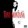 Tony Montana (feat. Gho$t Music) [Explicit]