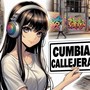 Cumbia Callejera (Remastered 2024)