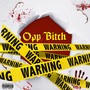 Opp *****! (Explicit)