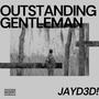 Outstanding Gentleman (Deluxe) [Explicit]