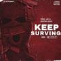 Keep Surving (feat. Teddy Jay) [Explicit]