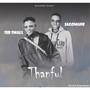 Thankful (Explicit)