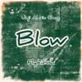 Blow