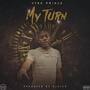 My Turn (Explicit)