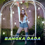 BANGKA DADA