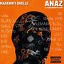 A.N.A.Z. (All Neighborhoods All Zones) [Explicit]