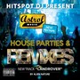Astrols House Parties & Remixes Mixtape