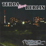 Teroa Live Berlin (Explicit)