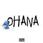 Ohana (Explicit)