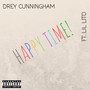 Happy Time (feat. Lil Lito) [Explicit]