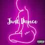 Just Dance (Explicit)