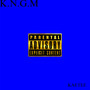 K.N.G.M (Explicit)