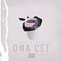 Ona Cet (Explicit)