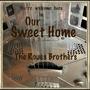 Our Sweet Home