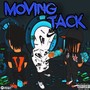 Moving Tack (feat. Pg Von & RickyPG) [Explicit]