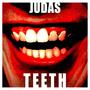 Teeth (Explicit)