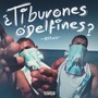 Tiburones o Delfines (Explicit)