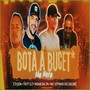 BOTA A BUCET NA RETA (Explicit)