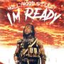 IM READY (Explicit)