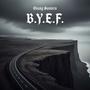 B.Y.E.F.