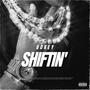 Shiftin’ (Explicit)