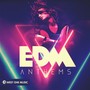 EDM Anthems