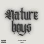 Nature Boys (feat. Trizz) [Explicit]