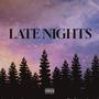 Late Nights (Explicit)