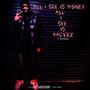 All I See Is Money All I See Is Rackkz (Explicit)