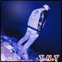 TNT (Trials and Tribulations) [Explicit]