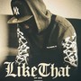 Like That (Explicit)