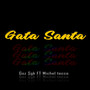 Gata Santa (Explicit)