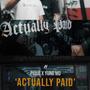 Actually Paid (Explicit)