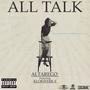 All Talk (feat. Klokwerk E) [Explicit]