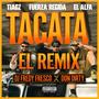 TACATA (feat. Don Dirty) [EL REMIX]