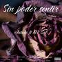 Sin poder sentir (feat. M. Sol)