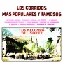 Los Corridos Mas Populares y Famosos