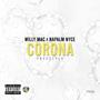 Corona Freestyle (feat. Napalm Nyce) [Explicit]