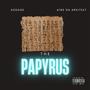 The Papyrus (Explicit)