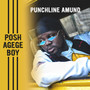 Posh Agege Boy