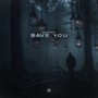 Save You