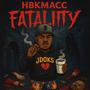 Fatality (Explicit)