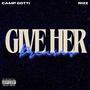 Give Her Dreams (feat. Rizz) [Explicit]