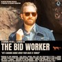 The Bid Worker (He's Shaking Hands When Your Back Is Turned)