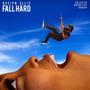 Fall Hard (Explicit)